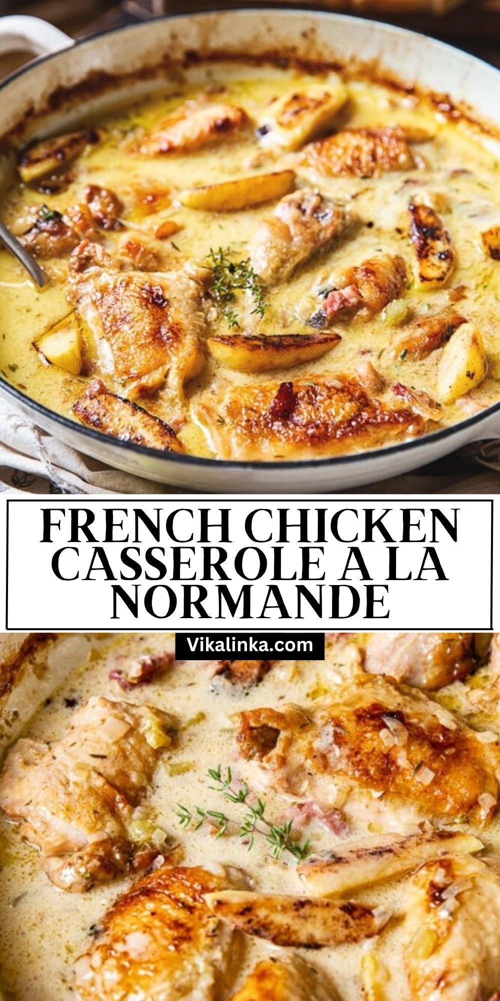 French Chicken Casserole à la Normande